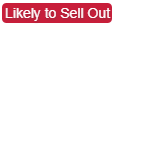likely to sell out