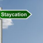 How to Get the Most out of Your Staycation Experience